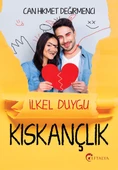 İlkel Duygu Kıskançlık - Can Hikmet Değirmenci - 1