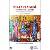Bizans’ın Sesi- Bizans Müzik Aletleri - 1