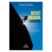 Hayatı Bırakma - İrfan Ermiş - 1