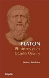 Phaidros ya da Güzellik Üzerine - 1