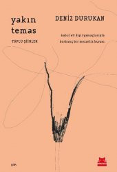 Yakın Temas - Deniz Durukan - Kırmızı Kedi Yayınevi - 1