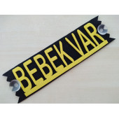 DEKOR PLAKA - BEBEK VAR YAZISI SARI (27x8cm) vantuzlu Keçe Süs (Dekor Levha) ARABADA BEBEK VAR - 1
