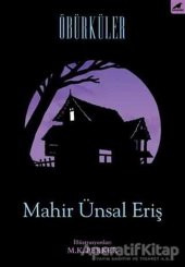 Öbürküler - Mahir Ünsal Eriş - Kara Karga Yayınları - 1