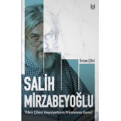 Fikir Çilesi Haysiyetinin Müstesna Genci Salih Mirzabeyoğlu - 1