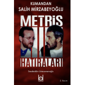 Kumandan Salih Mirzabeyoğlu -Metris Hatıraları- - 1