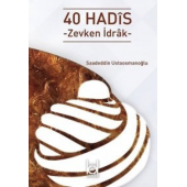 40 Hadis (Zevken İdrak) - 1