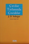 J. D. Salinger - Çavdar Tarlasında Çocuklar - 1