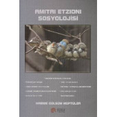 Amitai Etzioni Sosyolojisi - 1