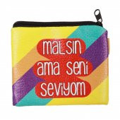 RENKLİ MALSIN AMA SENİ SEVİYORUM TASARIM SÜET BOZUK PARA CÜZDANI - 1