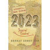 2023 Fırsat mı Tuzak mı? - 1