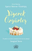 Yiyerek Özgürleş - 1