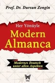 Her Yönüyle Modern Almanca - 1