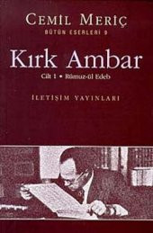 Kırk Ambar Cilt 1 - Rümuz-ül Edeb - 1