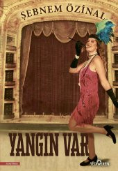 Yangın Var - Şebnem Özinal - Yediveren Yayınları - 1