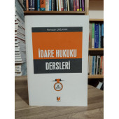 İdare Hukuku Dersleri Ramazan Çağlayan - 1