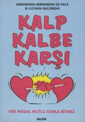 Kalp Kalbe Karşı - 1
