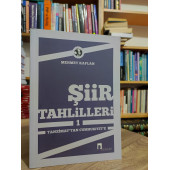 Şiir Tahlilleri-1 Tanzimattan Cumhuriyet'e  .. MEHMET KAPLAN - 1