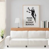 Avukatlara Özel Çerçevesiz Poster Panik Yok Avukat Burada Adalet Heykeli 50x70 cm - 1