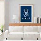 Avukatlara Özel Çerçevesiz Poster Keep Calm I'm a Lawyer 50x70 cm - 1