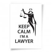 Avukatlara Özel Çerçevesiz Poster Keep Calm I'm a Lawyer Adalet Heykeli 50x70 cm - 2
