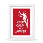 Avukatlara Özel Çerçeveli Poster Afiş Keep Calm I'm a Lawyer Adalet Heykeli - 21x30 cm A4 Boy - 1