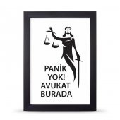Avukatlara Özel Çerçeveli Poster Afiş Panik Yok Avukat Burada Adalet Heykeli - 21x30 cm A4 Boy - 1