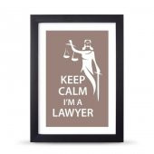 Avukatlara Özel Çerçeveli Poster Afiş Keep Calm I'm a Lawyer Adalet Heykeli - 21x30 cm A4 Boy - 2