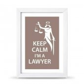 Avukatlara Özel Çerçeveli Poster Afiş Keep Calm I'm a Lawyer Adalet Heykeli - 21x30 cm A4 Boy - 3