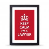 Avukatlara Özel Çerçeveli Poster Afiş Keep Calm I'm a Lawyer - 21x30 cm A4 Boy - 3