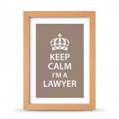 Avukatlara Özel Çerçeveli Poster Afiş Keep Calm I'm a Lawyer - 21x30 cm A4 Boy - 1