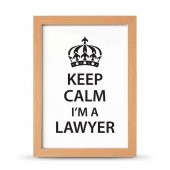 Avukatlara Özel Çerçeveli Poster Afiş Keep Calm I'm a Lawyer - 21x30 cm A4 Boy - 3