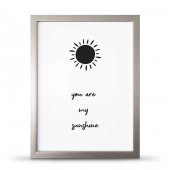 You Are Sunshine Sen Gün Işığımsın Çerçeveli Afiş Poster - 30x40 cm Büyük Boy - 3
