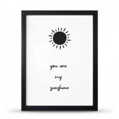 You Are Sunshine Sen Gün Işığımsın Çerçeveli Afiş Poster - 30x40 cm Büyük Boy - 4
