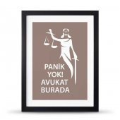 Avukatlara Özel Çerçeveli Poster Afiş Panik Yok Avukat Burada Adalet Heykeli - 30x40 cm Büyük Boy - 2