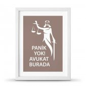 Avukatlara Özel Çerçeveli Poster Afiş Panik Yok Avukat Burada Adalet Heykeli - 30x40 cm Büyük Boy - 3
