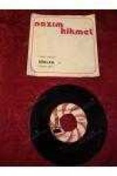 NAZIM HİKMET    /  ŞİİRLER  - 2  -  Kerem Gibi     (  Kendi Sesiyle   )     /   45 Plak - 1