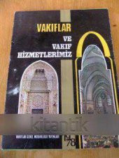 VAKIFLAR  VE  VAKIF  HİZMETLERİMİZ - 1