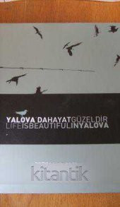 YALOVA'DA HAYAT GÜZELDİR / LIFE IS BEAUTIFUL IN YALOVA * CD' li - 1