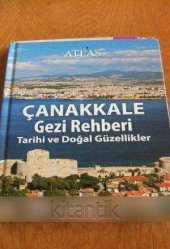 ÇANAKKALE GEZİ REHBERİ  Tarihi ve Doğal Güzellikleri - 1