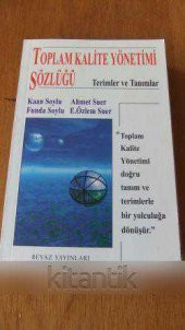 TOPLAM KALİTE YÖNETİMİ SÖZLÜĞÜ   Terimler ve Tanımlar - 1