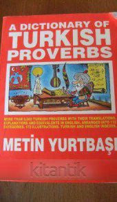 A DICTIONARY OF TURKISH PROVERBS  - İMZALI - - 1