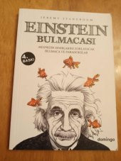 EINSTEIN  BULMACASI  /  AKLINIZIN SINIRLARINI ZORLAYACAK BULMACA VE PARADOKSLAR - 1