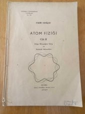 Atom Fiziği Cilt: II   /  Dalga Mekaniğine Giriş ve Statistik Mekanikler - 1