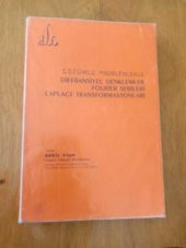 ÇÖZÜMLÜ PROBLEMLERLE DİFERANSİYEL DENKLEMLER FOURİER SERİLERİ LAPLACE TRANSFORMASYONLARI - 1