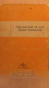 TAŞLAMACILIK VE ALET BİLEME TEKNOLOJİSİ - 1