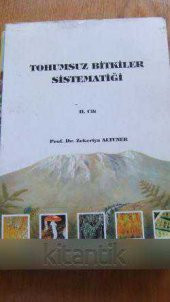 TOHUMSUZ BİTKİLER SİSTEMATİĞİ   II. Cilt - 1