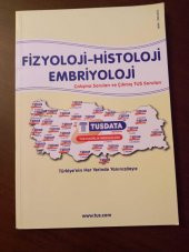 TUSDATA / FİZYOLOJİ - HİSTOLOJİ - EMBRİYOLOJİ Çalışma Soruları ve Çıkmış TUS Soruları ( Yıl: 7 - Sayı: 1 ) - 1