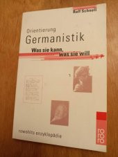 Orientierung Germanistik  /   Was sie kann, was sie will - 1