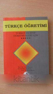 TÜRKÇE ÖĞRETİMİ  -  TÜRKÇE VE SINIF ÖĞRETMENLERİ İÇİN - 1