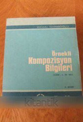 Örnekli KOMPOZİSYON BİLGİLERİ  ( Lise: I - II - III ) - 1